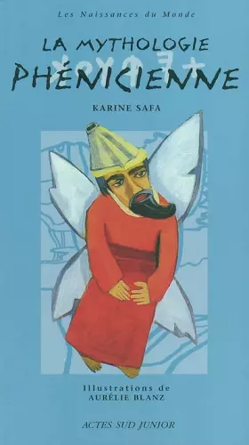 Couverture du produit · La mythologie phénicienne