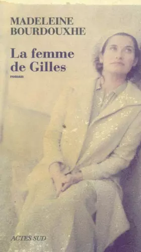 Couverture du produit · La femme de Gilles