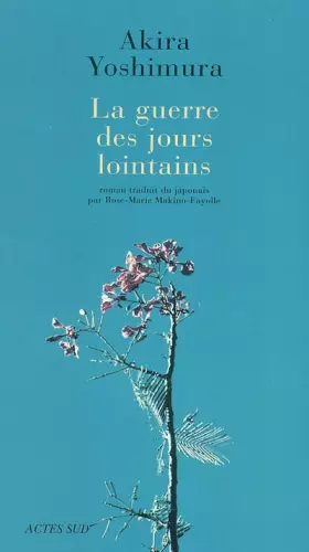 Couverture du produit · La guerre des jours lointains