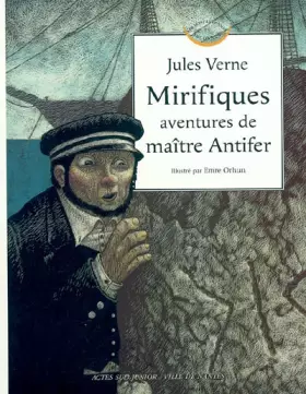 Couverture du produit · Mirifiques aventures de maître Antifer