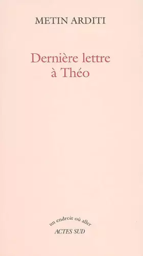 Couverture du produit · Dernière lettre à Théo