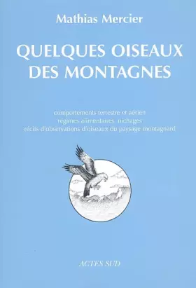Couverture du produit · Quelques oiseaux des montagnes