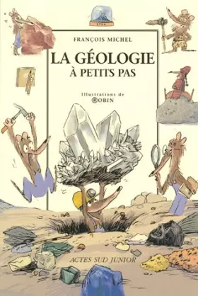 Couverture du produit · La géologie à petits pas