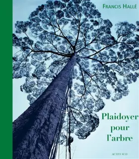 Couverture du produit · Plaidoyer pour l'arbre