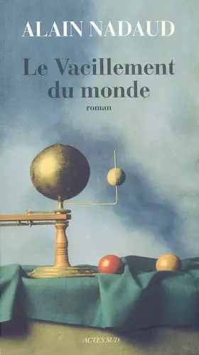 Couverture du produit · Le vacillement du monde