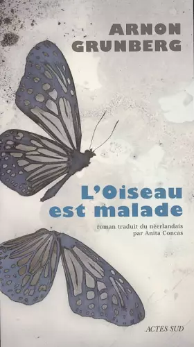 Couverture du produit · L'Oiseau est malade