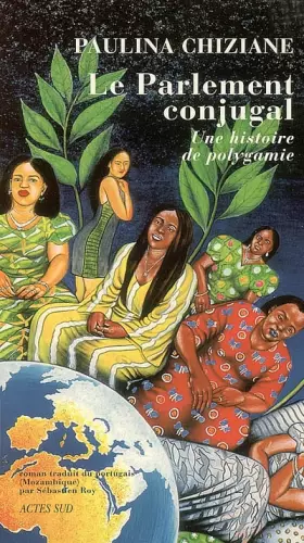 Couverture du produit · Le Parlement conjugal : Une histoire de polygamie
