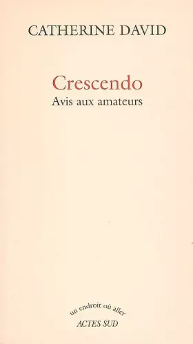 Couverture du produit · Crescendo : Avis aux amateurs