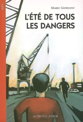 Couverture du produit · L'été de tous les dangers