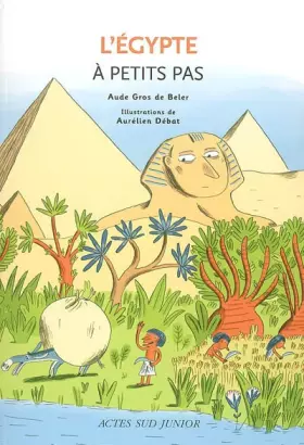Couverture du produit · L'Egypte à petits pas