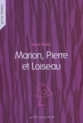 Couverture du produit · Marion,pierre Et L'oiseau- Junior