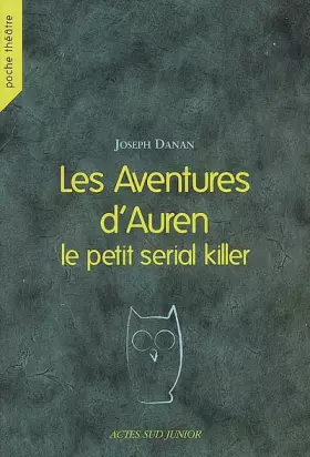 Couverture du produit · Les Aventures d'Auren le petit serial killer