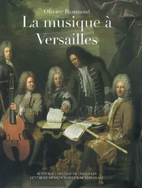 Couverture du produit · La Musique à Versailles