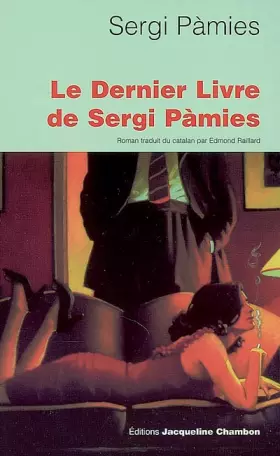 Couverture du produit · Le Dernier Livre de Sergi Pàmies