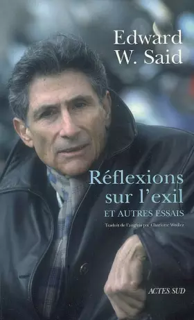 Couverture du produit · Réflexions sur l'exil : Et autres essais