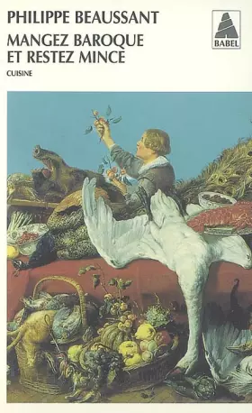 Couverture du produit · Mangez baroque et restez mince