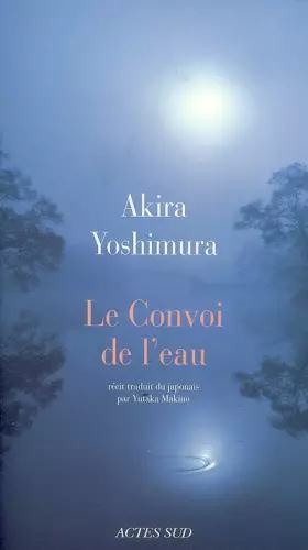 Couverture du produit · Le Convoi de l'eau