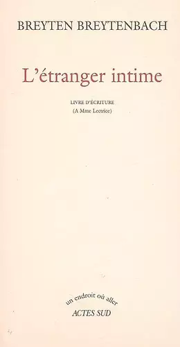 Couverture du produit · L'Etranger intime: Livre d'écriture