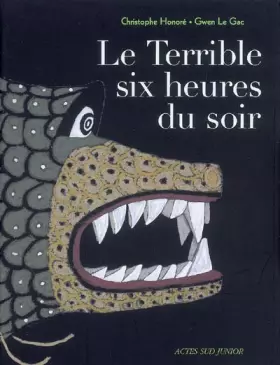 Couverture du produit · Le Terrible six heures du soir