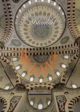 Couverture du produit · Byzance: Constantinople,istanbul