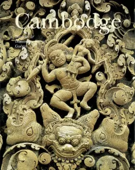 Couverture du produit · Cambodge: Art, histoire, société