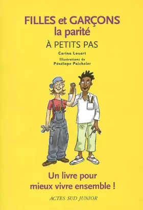 Couverture du produit · Filles et garçons : La parité à petits pas