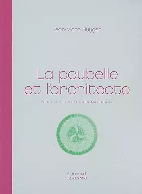 Couverture du produit · La Poubelle et l'architecte