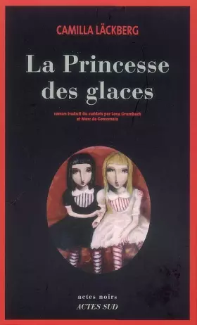 Couverture du produit · La Princesse des glaces