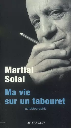 Couverture du produit · Ma vie sur un tabouret : Autobiographie