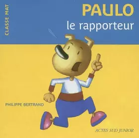 Couverture du produit · Paulo le rapporteur