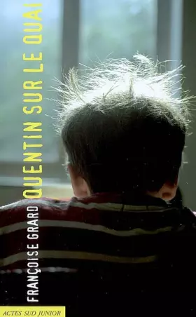 Couverture du produit · Quentin sur le quai