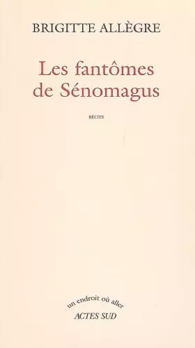 Couverture du produit · Les fantômes de Sénomagus