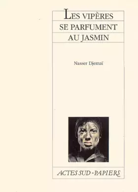 Couverture du produit · Les vipères se parfument au jasmin