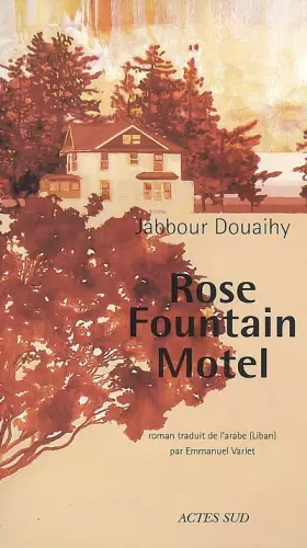 Couverture du produit · Rose Fountain Motel