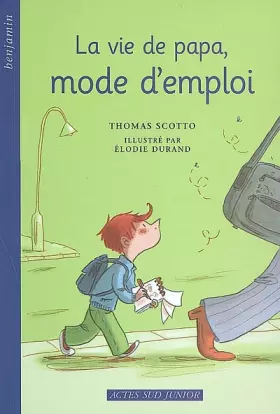 Couverture du produit · La vie de papa, mode d'emploi
