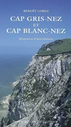 Couverture du produit · Cap Gris-Nez Et Cap Blanc-Nez