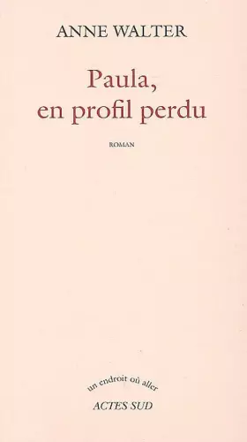 Couverture du produit · Paula, en profil perdu