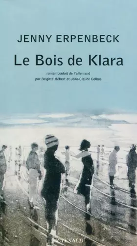 Couverture du produit · Le Bois de Klara
