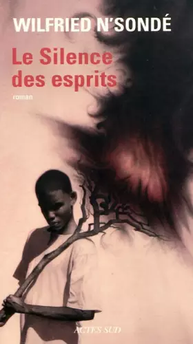 Couverture du produit · Le silence des esprits