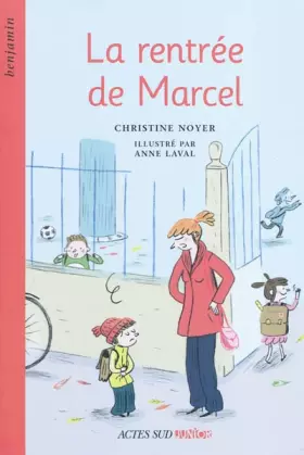 Couverture du produit · La rentrée de Marcel