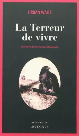 Couverture du produit · La Terreur de vivre