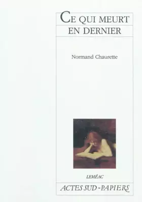 Couverture du produit · Ce qui meurt en dernier
