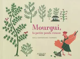 Couverture du produit · Mourgui, la petite poule rousse