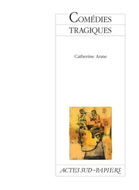 Couverture du produit · Comédies tragiques