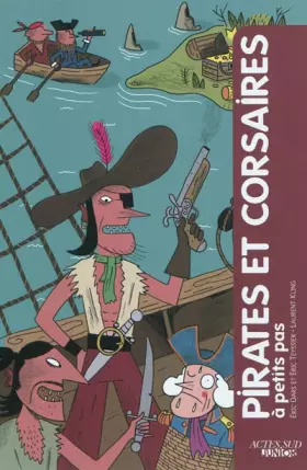 Couverture du produit · Pirates et corsaires à petits pas