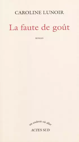 Couverture du produit · La faute de goût