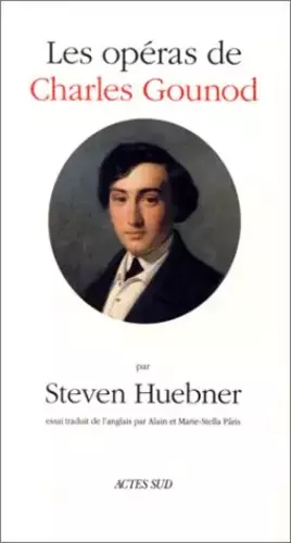 Couverture du produit · Les Opéras de Charles Gounod