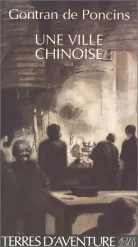 Couverture du produit · Une ville chinoise : Récit