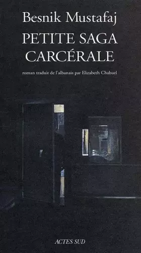 Couverture du produit · Petite saga carcérale