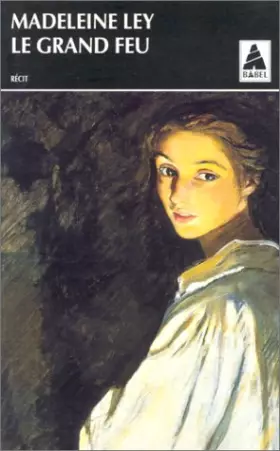 Couverture du produit · Le Grand feu